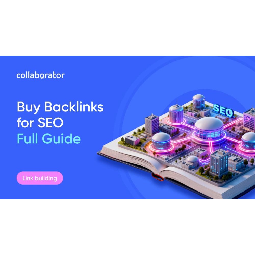 The Ultimate Buy Backlinks Guide for SEO in 2026 - OchilaS